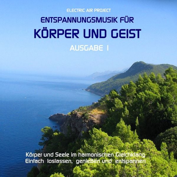 Entspannungsmusik für Körper und Geist 1 - , CD, 4260088630001