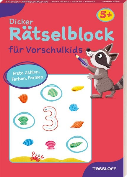 Dicker Rätselblock für Vorschulkids. Erste Zahlen, Farben, Formen, Taschenbuch von Christine Thau, Tessloff Verlag Ragnar Tessloff GmbH & Co. KG,