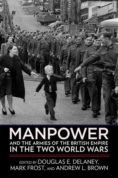 Produktbild: Manpower and the Armies of the British Empire in the Two World Wars