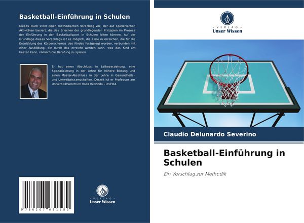 Basketball-Einführung in Schulen, Taschenbuch von Cláudio Delunardo Severino, Verlag Unser Wissen, 9786207631582