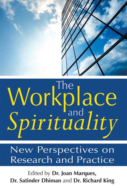 Produktbild: The Workplace and Spirituality: New Perspectives on Research and Practice