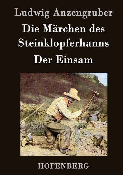 Produktbild: Die M&auml;rchen des Steinklopferhanns / Der Einsam