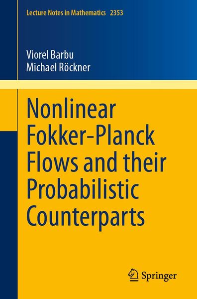 Produktbild: Nonlinear Fokker-Planck Flows and their Probabilistic Counterparts