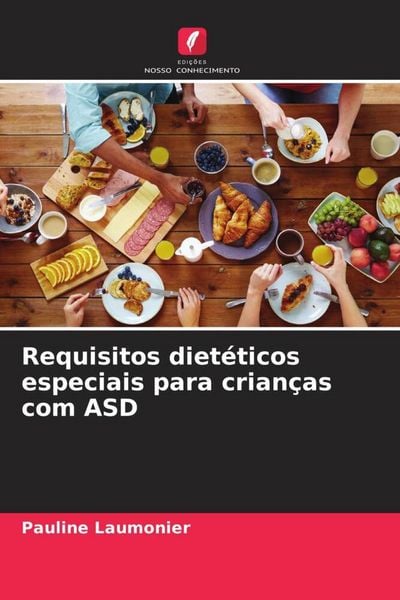 Produktbild: Requisitos diet&eacute;ticos especiais para crian&ccedil;as com ASD