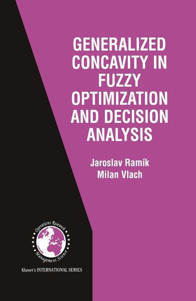 Produktbild: Generalized Concavity in Fuzzy Optimization and Decision Analysis