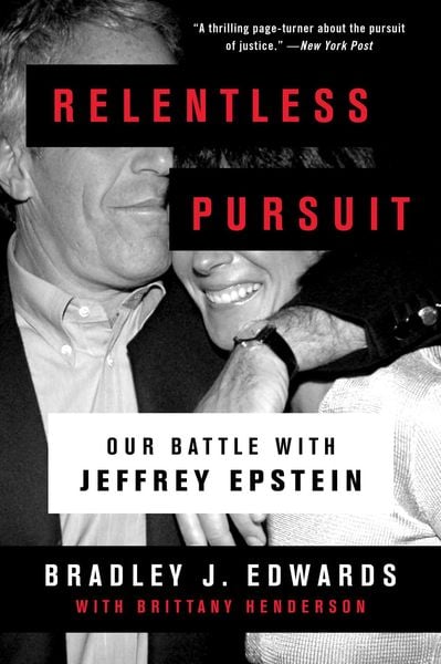Relentless Pursuit, Taschenbuch von Bradley J. Edwards, Simon & Schuster N.Y., 9781982148140
