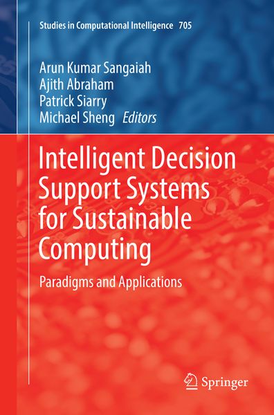 Produktbild: Intelligent Decision Support Systems for Sustainable Computing