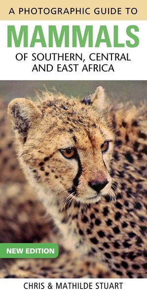 Produktbild: Photographic Guide to Mammals of Southern, Central and East Africa