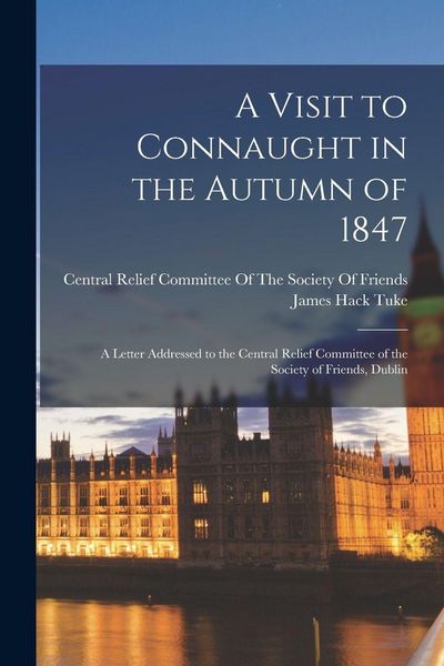 Produktbild: A Visit to Connaught in the Autumn of 1847