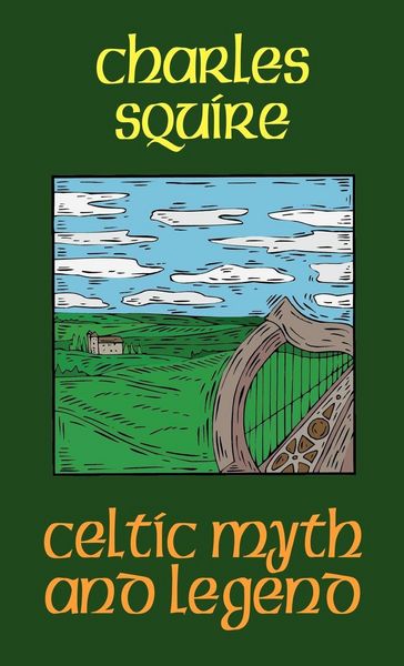 Produktbild: Celtic Myth and Legend
