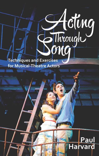 Acting Through Song, Taschenbuch von Paul Harvard, Nick Hern Books, 9781848422292
