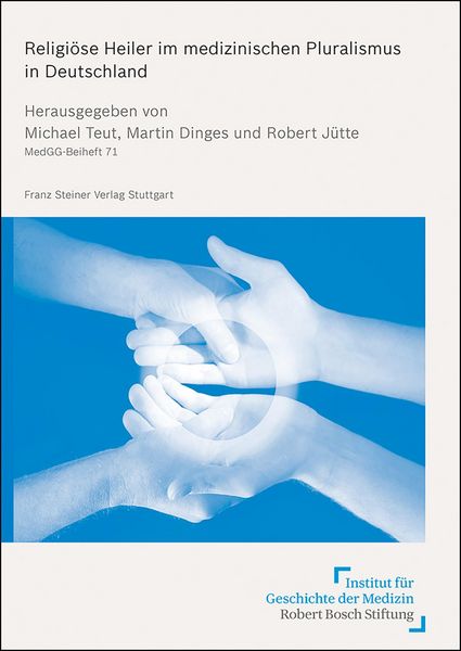 Produktbild: Religi&ouml;se Heiler im medizinischen Pluralismus in Deutschland