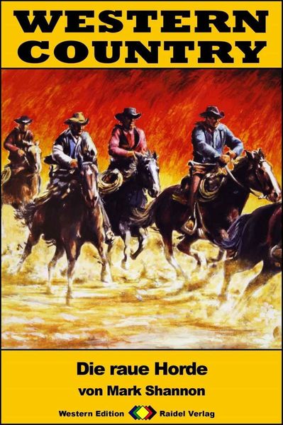 Produktbild: WESTERN COUNTRY 358: Die raue Horde