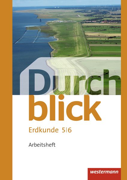 Produktbild: Durchblick Erdkunde 5 / 6. Arbeitsheft. Realschulen. Niedersachsen