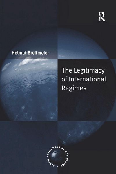Produktbild: The Legitimacy of International Regimes