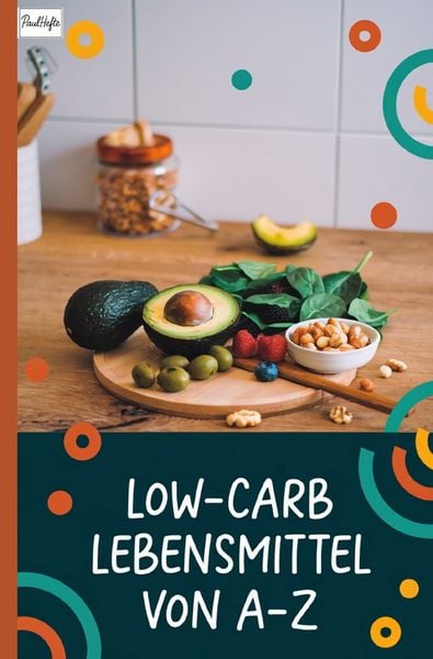 Produktbild: Low-Carb Lebensmittel von A&ndash;Z