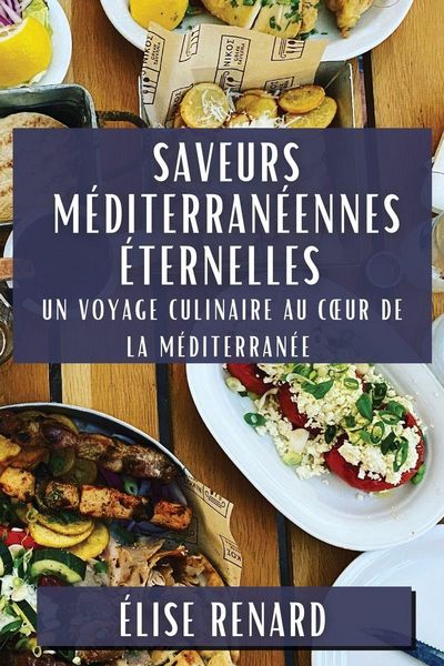 Produktbild: Saveurs M&eacute;diterran&eacute;ennes &Eacute;ternelles