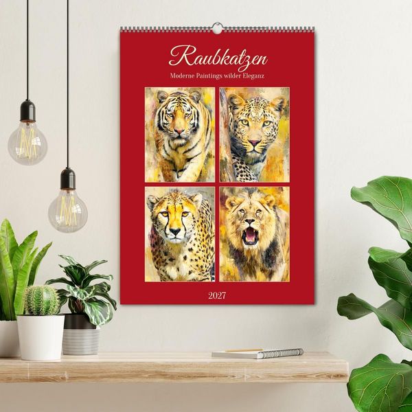 Produktbild: Raubkatzen. Moderne Paintings wilder Eleganz (Wandkalender 2027 DIN A2 hoch), CALVENDO Monatskalender