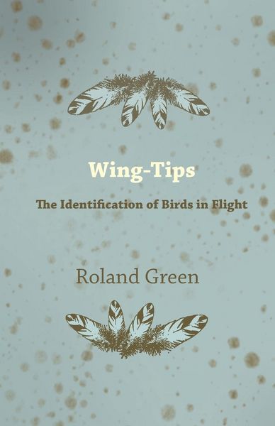 Produktbild: Wing-Tips - The Identification of Birds in Flight