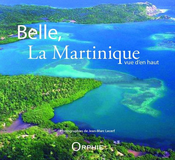 Produktbild: Belle, la Martinique Vue D'En Haut