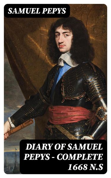 Produktbild: Diary of Samuel Pepys - Complete 1668 N.S