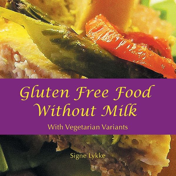 Produktbild: Gluten-Free Food Without Milk