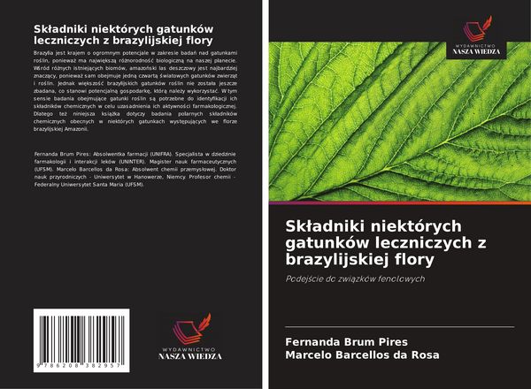Produktbild: Sk&iquest;adniki niekt&oacute;rych gatunk&oacute;w leczniczych z brazylijskiej flory