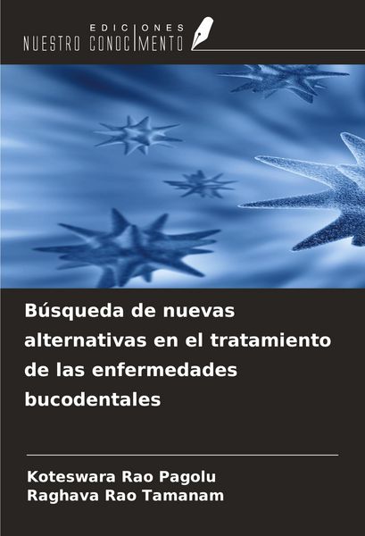 Produktbild: B&uacute;squeda de nuevas alternativas en el tratamiento de las enfermedades bucodentales