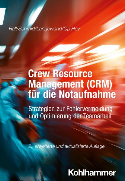 Produktbild: Crew Resource Management (CRM) f&uuml;r die Notaufnahme