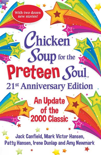 Produktbild: Chicken Soup for the Preteen Soul 21st Anniversary Edition