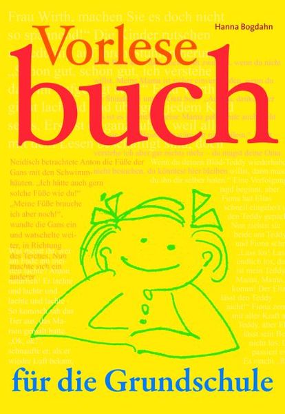 Vorlesebuch für die Grundschule, Gebundene Ausgabe von Hanna Bogdahn, Claudius, 978-3-532-71182-8