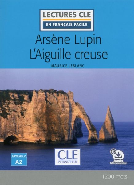 Produktbild: Arsene Lupin L'Aiguille creuse - Livre + audio online