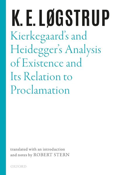 Produktbild: Kierkegaard's and Heidegger's Analysis of Existence and its Relation to Proclamation