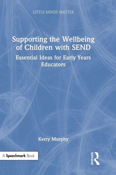 Produktbild: Supporting the Wellbeing of Children with SEND