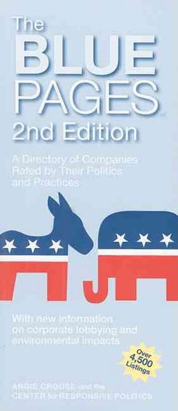 Produktbild: The Blue Pages: A Directory of Companies Rated by Their Politics and Practices