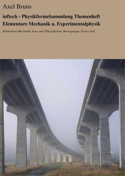Produktbild: Inftech - Physikformelsammlung Themenheft Elementare Mechanik u. Experimentalphysik