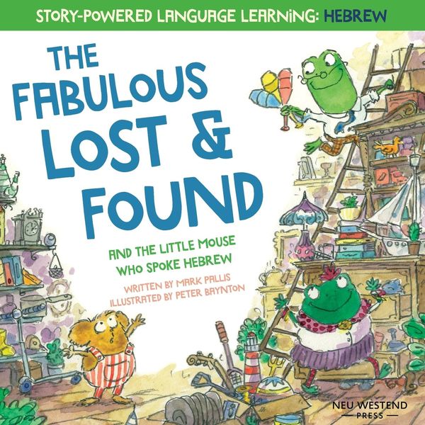 Produktbild: The Fabulous Lost & Found and the little mouse who spoke Hebrew