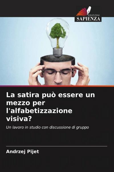 Produktbild: La satira pu&ograve; essere un mezzo per l'alfabetizzazione visiva?