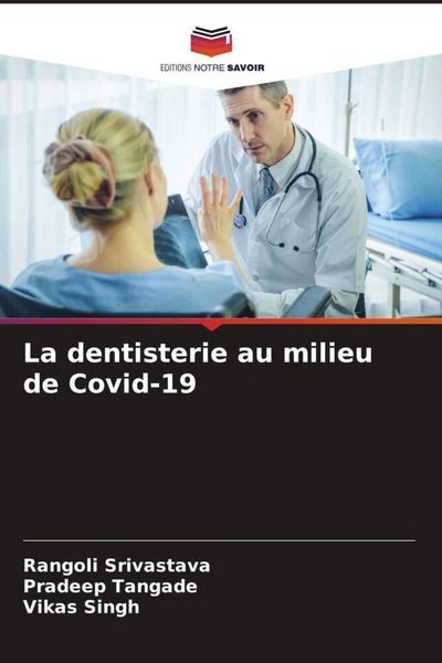 Produktbild: La dentisterie au milieu de Covid-19