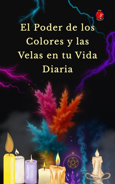 Produktbild: El Poder de los Colores y las Velas en tu Vida Diaria