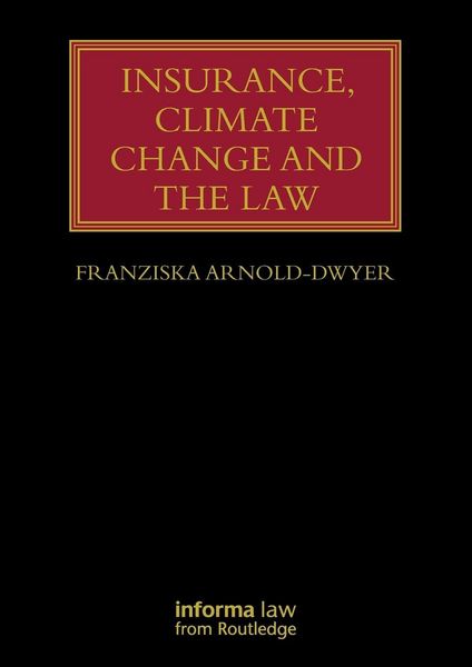 Produktbild: Insurance, Climate Change and the Law