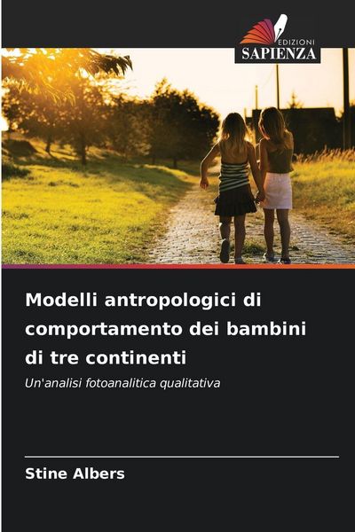 Produktbild: Modelli antropologici di comportamento dei bambini di tre continenti