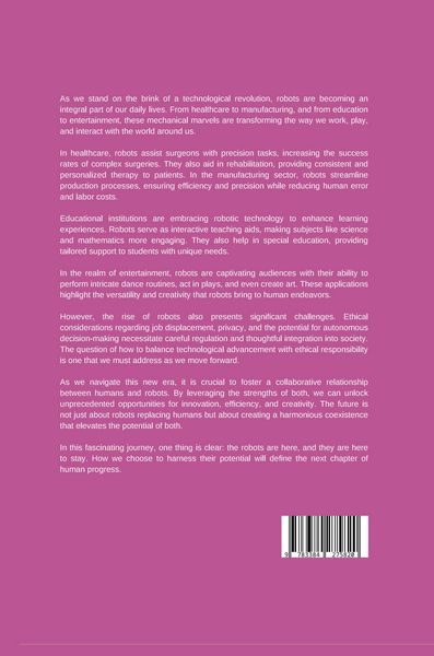 Produktbild: The Robots Are Here: Exploring Applications and Challenges in a New Era