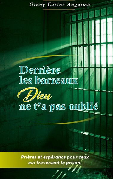 Produktbild: Derri&egrave;re les barreaux, Dieu ne t'a pas oubli&eacute;