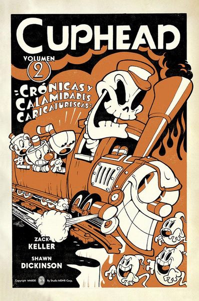 Produktbild: Cuphead 02. Cr&oacute;nicas Y Calamidades Caricaturescas
