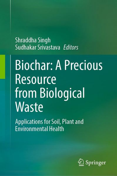 Produktbild: Biochar: A Precious Resource from Biological Waste