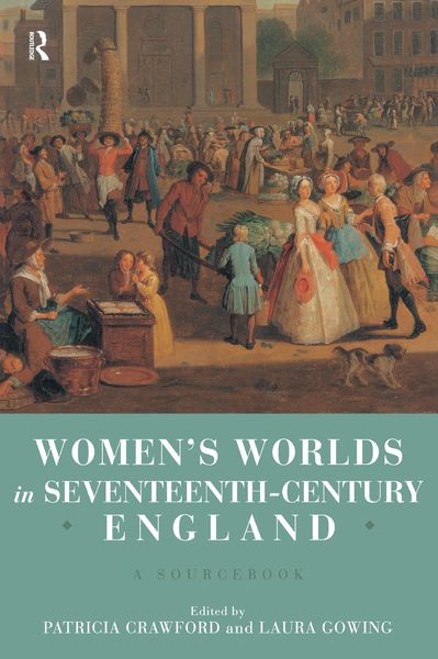 Produktbild: Women's Worlds in Seventeenth Century England