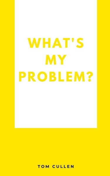 Produktbild: What's My Problem?