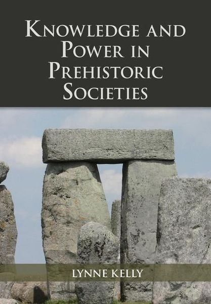 Produktbild: Knowledge and Power in Prehistoric Societies
