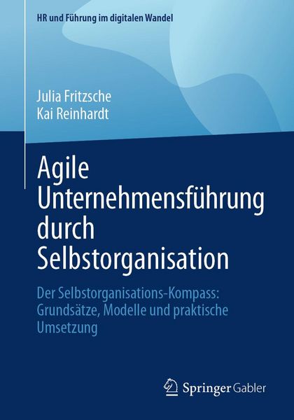Produktbild: Agile Unternehmensf&uuml;hrung durch Selbstorganisation